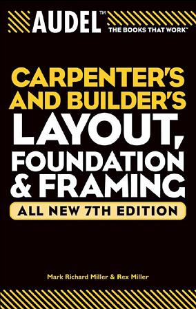 Layout, Foundation & Framing
